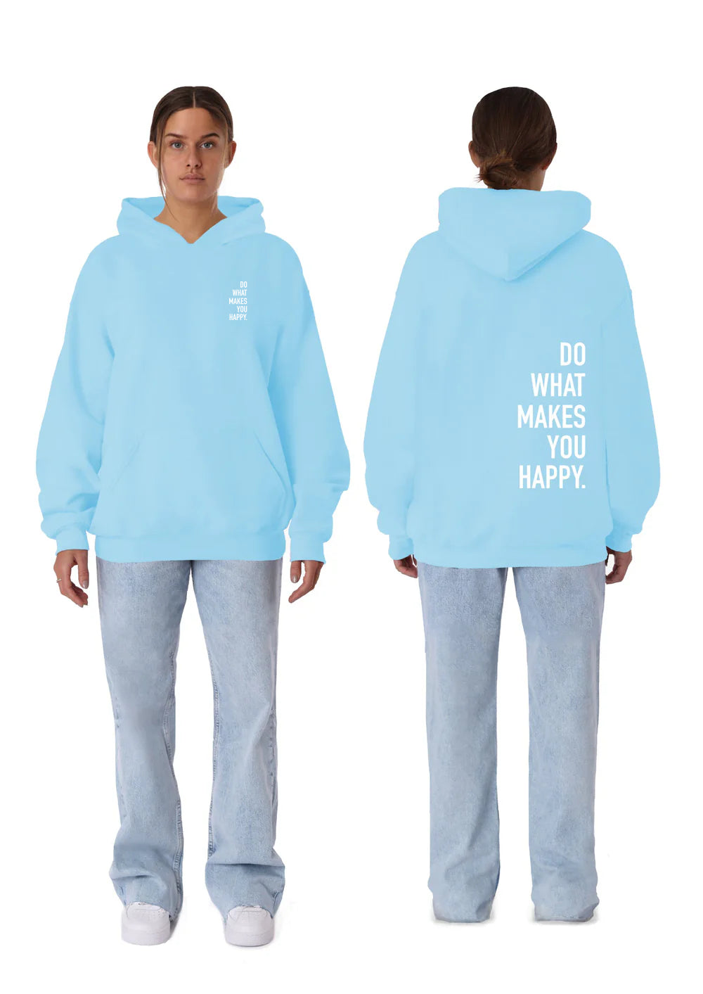 DO WHAT MAKES YOU HAPPY (BLUE)