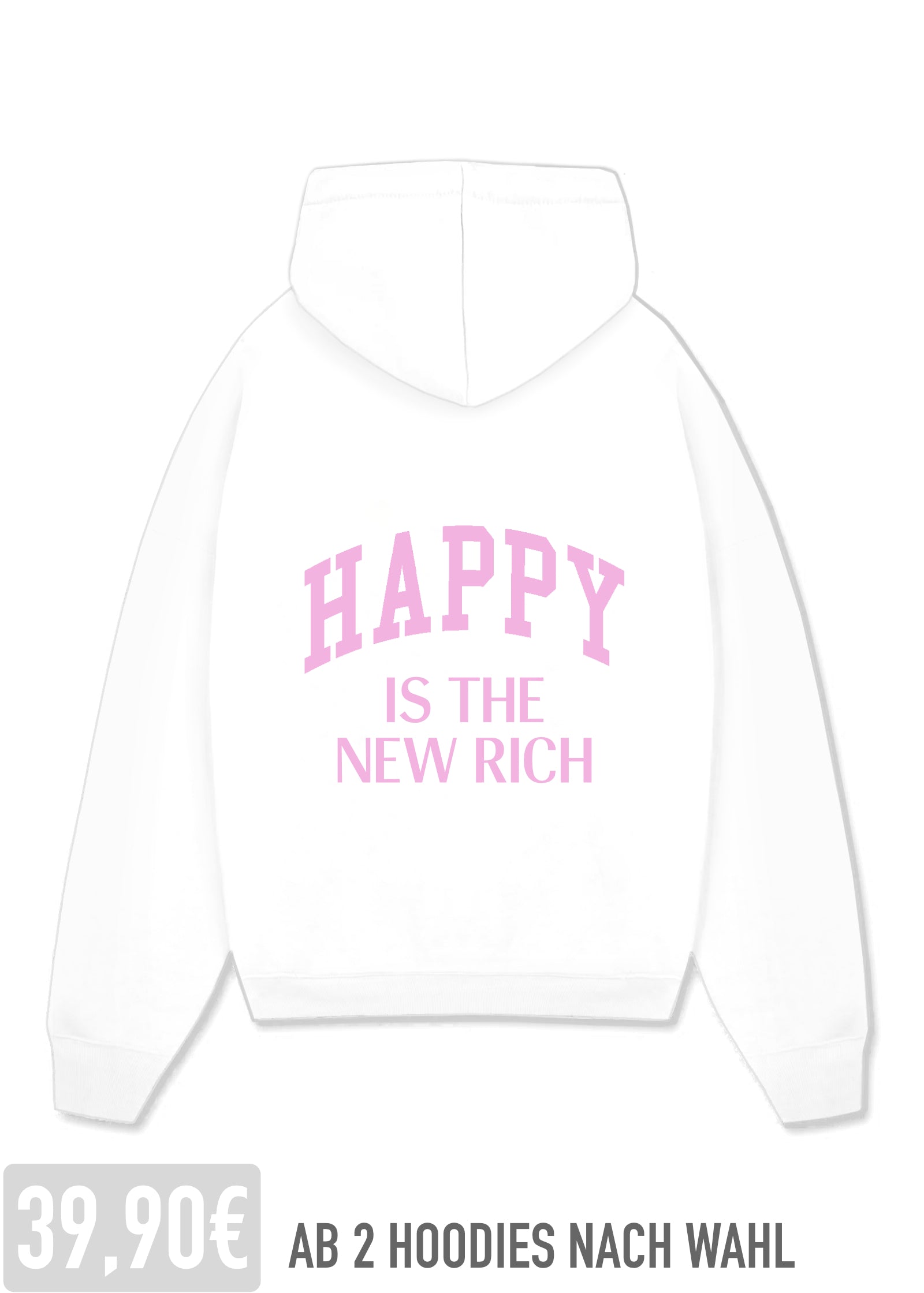 HAPPY IS THE NEW RICH (WHITE)