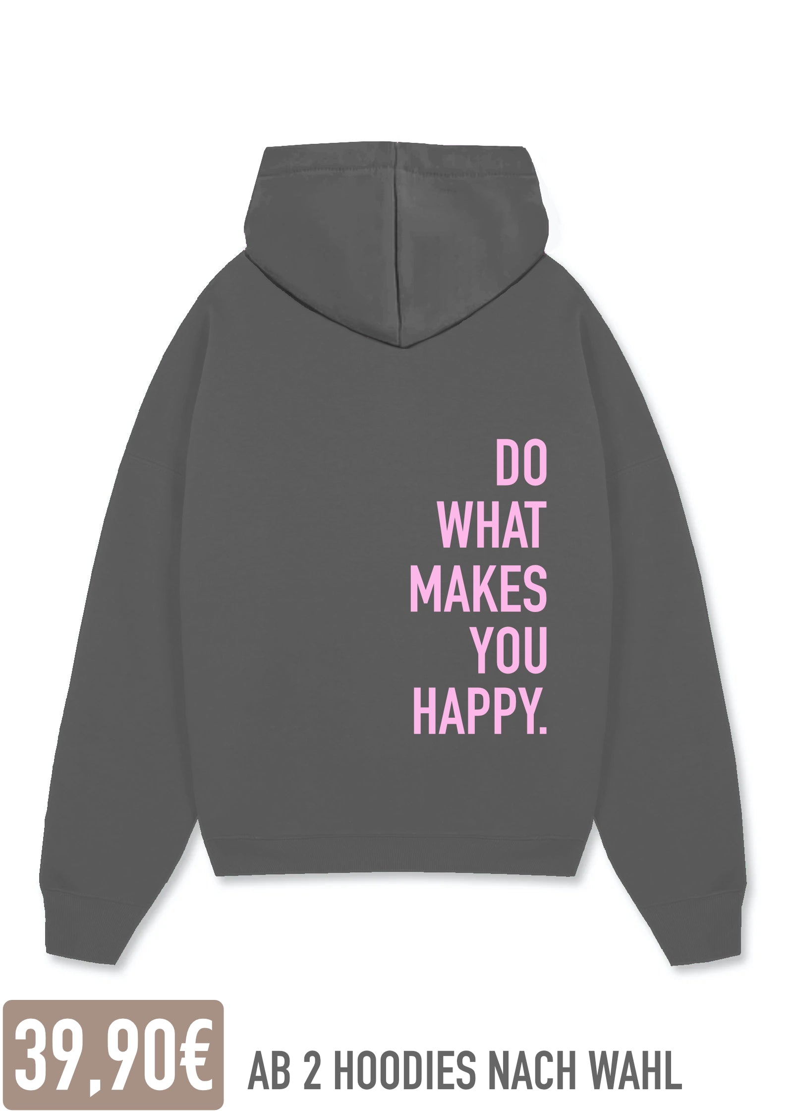 DO WHAT MAKES YOU HAPPY (GRAPHIT)