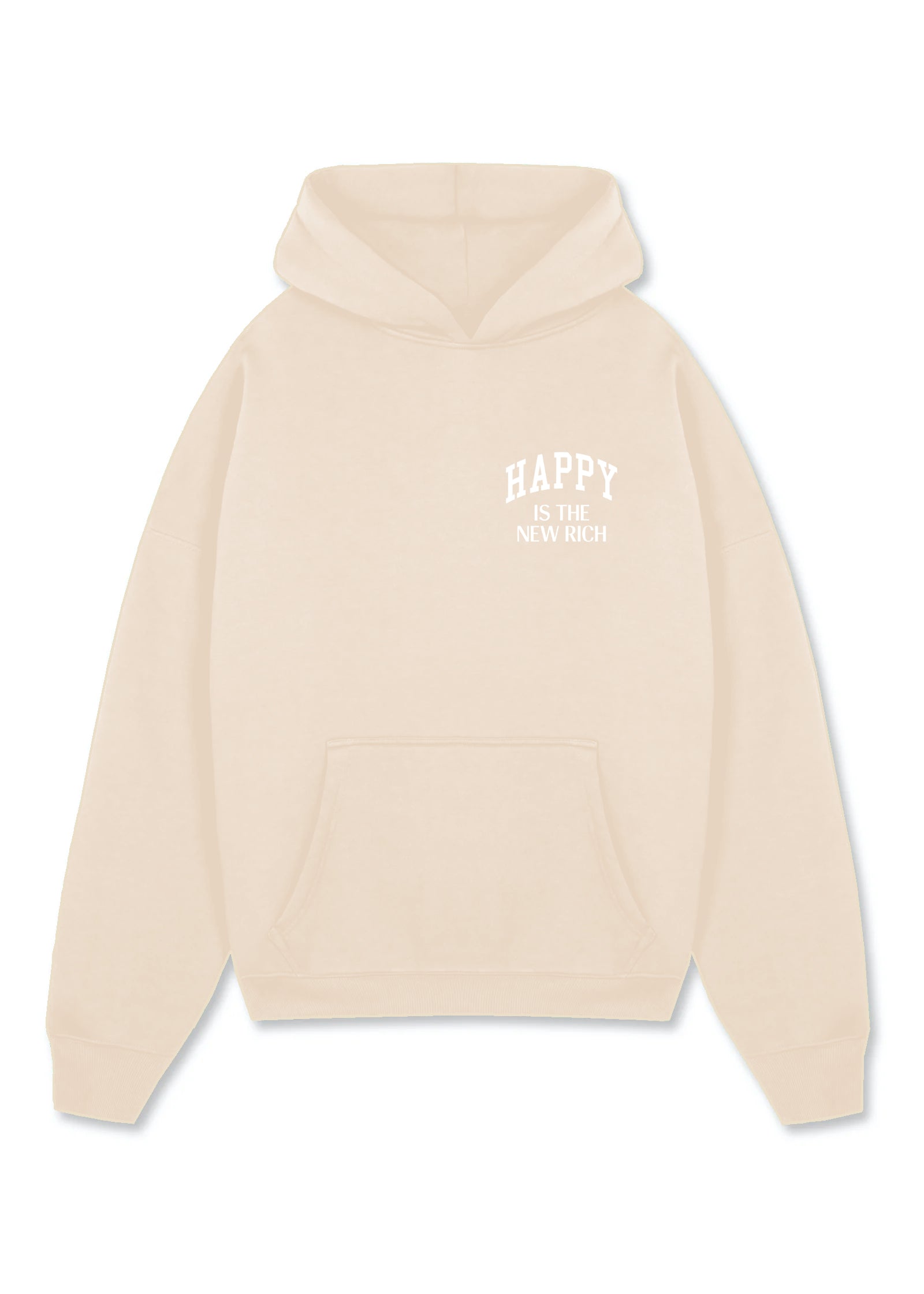 HAPPY IS THE NEW RICH (CREME)