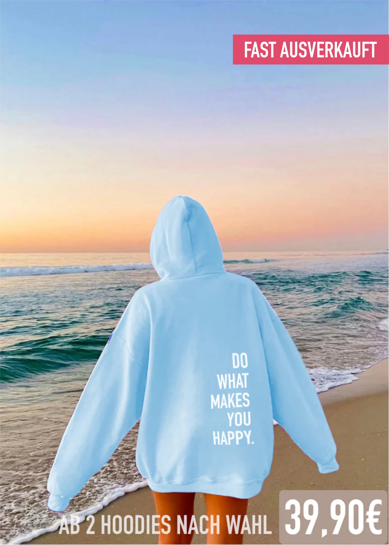 DO WHAT MAKES YOU HAPPY (BLUE)